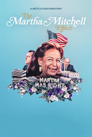 The Martha Mitchell Effect izle