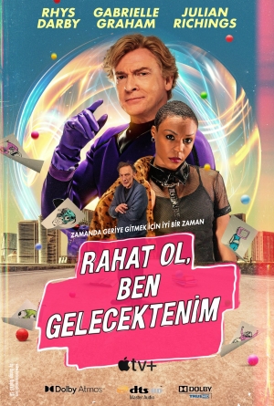 Rahat Ol, Ben Gelecektenim izle