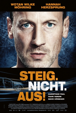 Steig. Nicht. Aus! izle